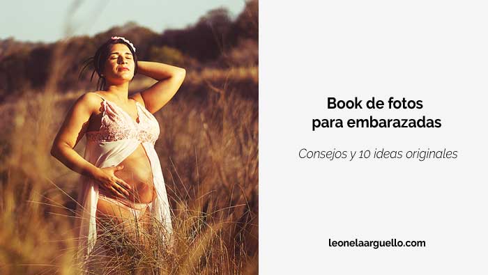 Book de fotos para embarazadas consejos y 10 ideas originales